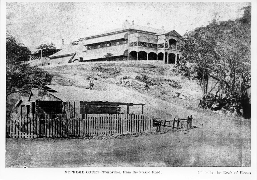The Supreme Court, Townsville, from the Strand Road, 1896