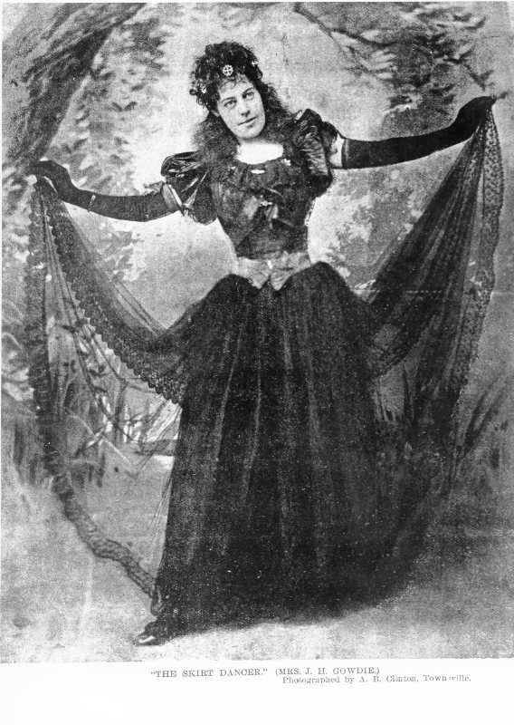 Mrs. J.H. Gowdie as the 'Skirt Dancer' in the Townsville Opera Troupe's production of Dorothy, 1896. 