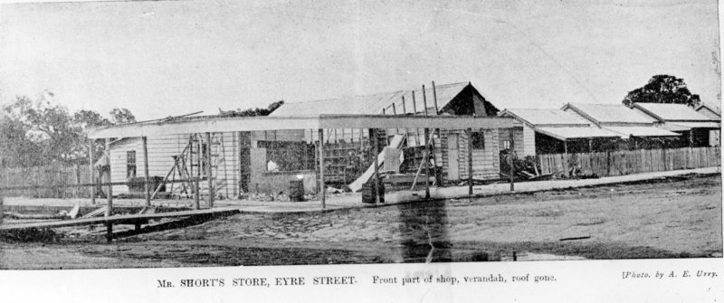 Mr. Short's store, Eyre Street, North Ward, Townsville, after Cyclone Leonta, 1903 