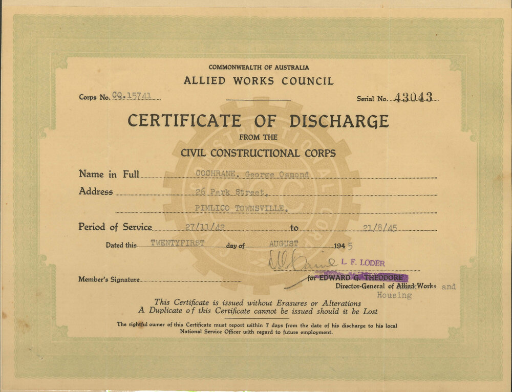 Commonwealth of Australia, Allied Works Council, Certificate of Discharge from the Civil Constructional Corps for George Cochrane