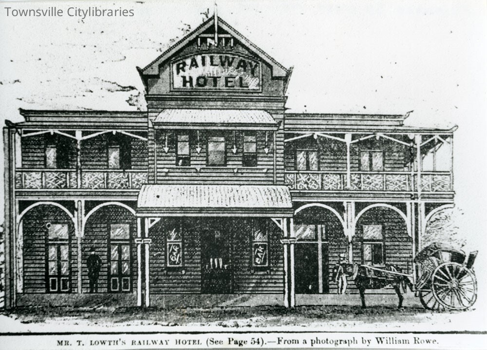 Mr T Lowth's Railway Hotel, Flinders Street West, Townsville, ca. 1887