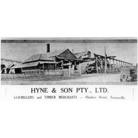 Hyne and Son Pty. Ltd., Sawmillers and timber merchants, Flinders Street, Townsville