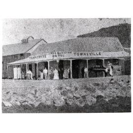 James Ormiston's Townsville Hotel, corner of Denham and Flinders Street, Townsville, 1875 or 1876