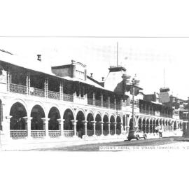 Townsville, Queen's Hotel, the Strand, n.d. 