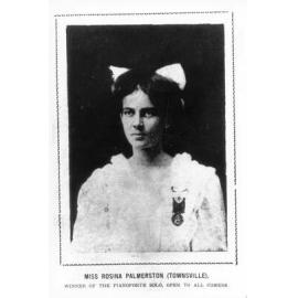 Miss Rosina Palmerston of Townsville, winner of the pianoforte solo, open to allcomers, at the 1908 Eisteddfod. 