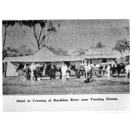 Hotel at the crossing of the Burdekin River near Fanning Downs