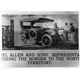 Samuel Allen and Sons' representative crossing the border to the Northern Territory, 1913