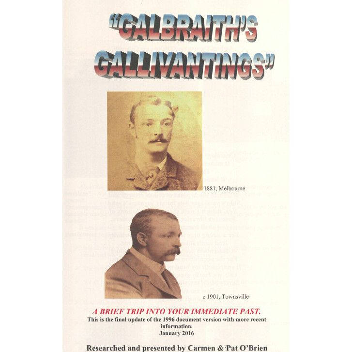 Galbraith's gallivantings : A brief trip into your immediate past