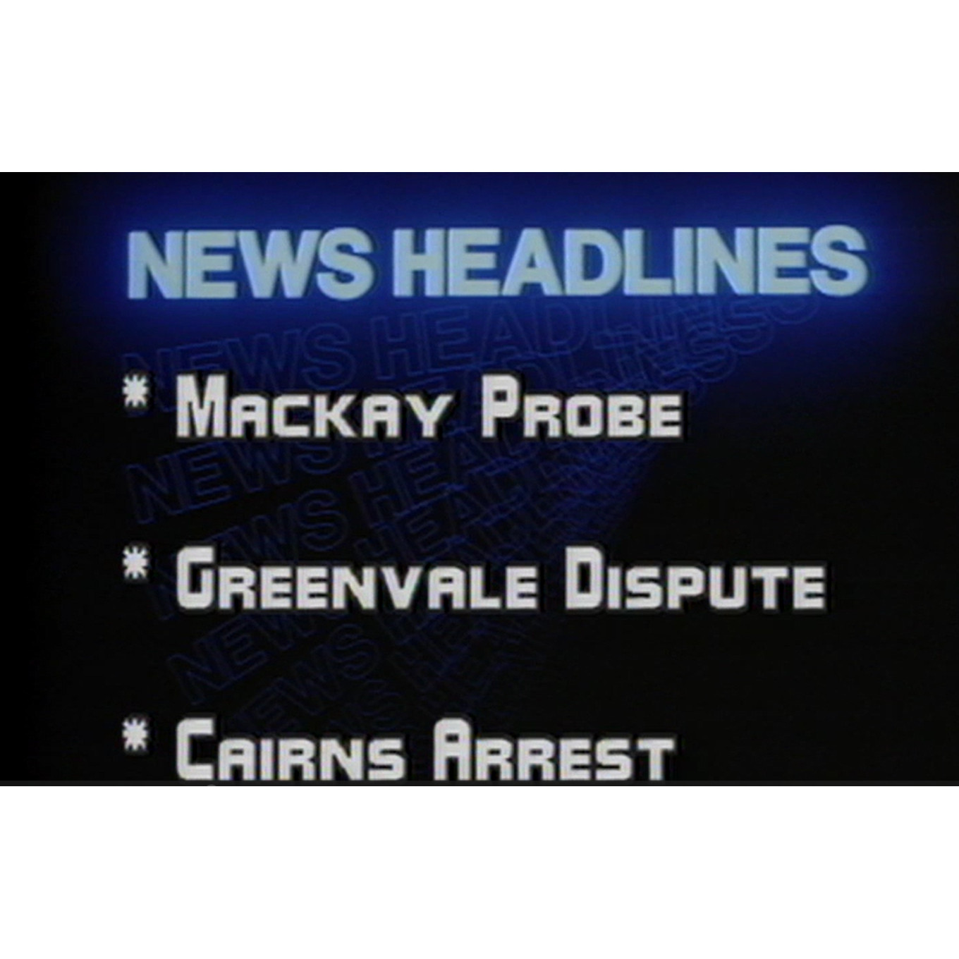 NQTV News Friday 24th August 1984